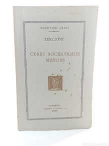 Libros antiguos: Obres Socràtiques Menors. Xenofont. Fundació Bernat Metge, 1924. Catalán. Editorial Catalana.